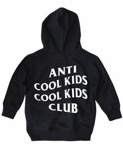 ANTI COOL KIDS HOODY